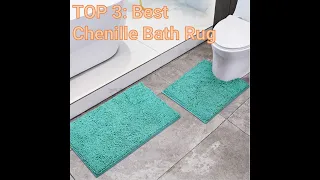 TOP 3: Best Chenille Bath Rug