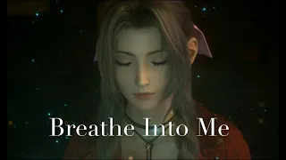 【AMV/GMV】Final Fantasy VII — Breathe Into Me