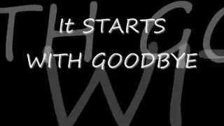 Starts With Goodbye Carrie Underwood with Lyrics