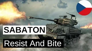 SABATON - Resist And Bite (Bránit se a kousat) CZ text