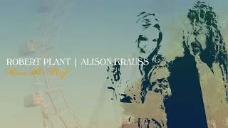 Robert Plant & Alison Krauss - Trouble With My Lover (Official Audio)