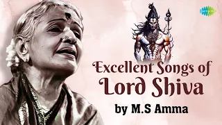 Excellent Songs of Lord Shiva by M.S Amma | Jaya Jaya Sankara | Nagendra Harya | Carnatic Music