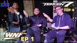 WNF x OC Episode 1 - TEKKEN 7 TOP 4 - New Year, Same Leroy