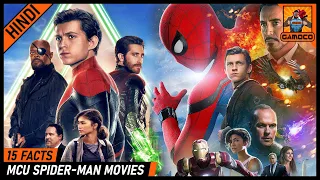 15 Amazing MCU Spider-Man Movies Facts [Explained In Hindi] || Gamoco हिन्दी