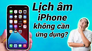 Cách xem lịch âm trên iPhone không cần ứng dụng