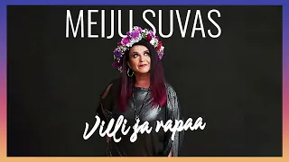 Meiju Suvas - Villi ja vapaa (Vain elämää kausi 13) (Official Audio)