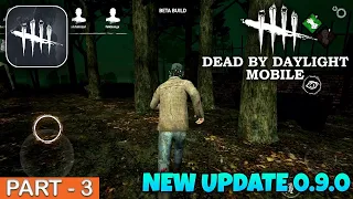 DEAD BY DAYLIGHT MOBILE - New Update 0.9.0 (Android, iOS) - DBD MOBILE - Part 3