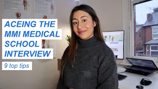 ACEING THE MMI MEDICAL SCHOOL INTERVIEW: 9 top tips (preparation, on the day and interview strategy)