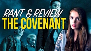 The Covenant Review and Rant