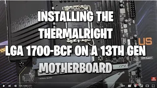 How To Install Thermalright 12th/13th Gen Contact Frame | LGA1700-BCF GREY