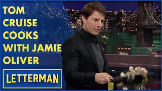 Tom Cruise Cooks With Dave and Jamie Oliver | Letterman