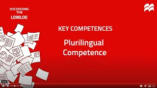 Discovering the LOMLOE: Key Competences - Plurilingual Competence