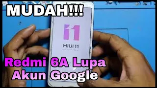 FRP Bypass Xiaomi Redmi 6A Lupa Akun Google MIUI 11 Tanpa PC!!!