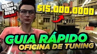 OFICINA DE TUNING: GUIA RÁPIDO + GANHOS EM 1H SOLO - GTA Online