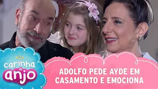 Adolfo pede Ayde em casamento e emociona | Carinha de Anjo