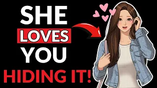 10 Signs A Girl Likes You But Is Trying Not To Show It | Signs She Likes You | Psych2Love