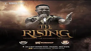 THE RISING: The Mandate; The Assignment; The Exploits [Mid-Week Service] - 13th October 2021