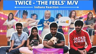 Indians reaction to TWICE "The Feels" M/V || WTF reactions || Genuine reaction