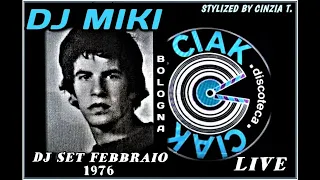 DJ MIKI@LIVE di FEBBRAIO 1976 alla DISCOTECA CIAK di Bologna- DJ SET AUDIO (Video by Cinzia T.).