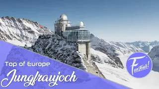 JUNGFRAUJOCH - TOP OF EUROPE Switzerland 4K