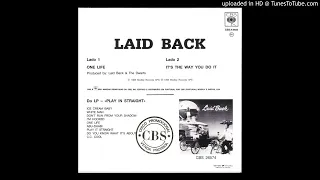 LAID BACK - one life (juanksignos)