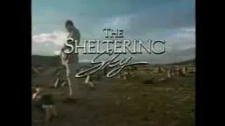 The Sheltering Sky 1990 TV trailer