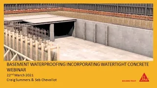 Basement Waterproofing: Incorporating Watertight Concrete Webinar