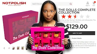 Trying Not Polish Acrylic - Dolls Collection