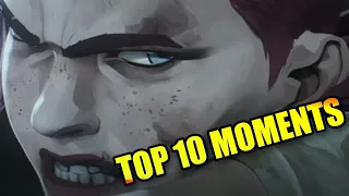 Arcane: ACT 1 - Top 10 Moments