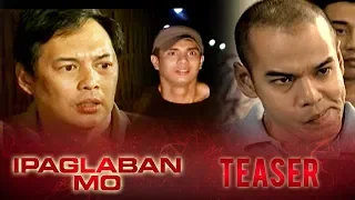 Tanging Saksi May 30, 2015 | Ipaglaban Mo Teaser