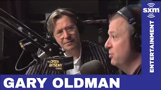 Gary Oldman on Working with Difficult Directors | Opie & Anthony