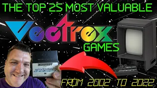 25 Most Valuable Vectrex Games (From 2002 to 2022)
