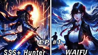 The Knight Reincarnated: SSS+ Rank Hunter | Manhwa like #sololeveling