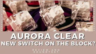 Aurora Clear Switches: A Good Switch contender? Review and Soundtest on Vega 65 / Keyboard