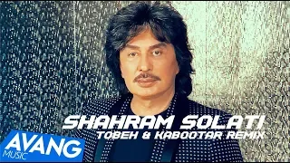 Shahram Solati - Tobeh & Kabootar Remix OFFICIAL VIDEO