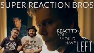 SRB Reacts to You Should Have Left | Official Trailer