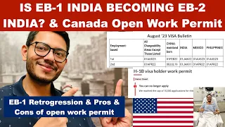 Will EB-1 India become EB-2 India in terms of Green Card Backlog? & Canada H-1B Open Work Permit