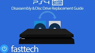 PS4 Slim Disassembly and Disc Drive Repair