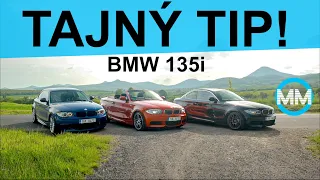 BMW 135i | BMW 135i | BMW 135i | JINÝ MOTOR? JINÉ AUTO! TAJNÝ TIP CZ/SK