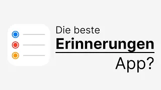 Ich habe Apple Erinnerungen immer falsch genutzt... So verwendest du das volle Potential!