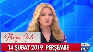 Müge Anlı ile Tatlı Sert 14 Şubat 2019 Perşembe - Tek Parça