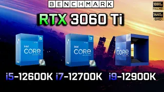 RTX 3060 Ti + i5 12600K vs i7 12700k vs i9 12900k // Benchmark // Test in 6 Games