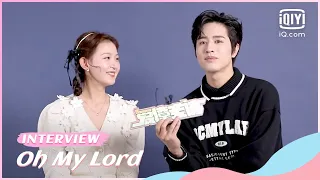 🧅爱撩专访 x 罗正 季美含：互相爆料吃货属性，甜蜜问答太默契 | Oh My Lord | iQiyi Romance