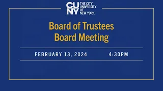 Board of Trustee Board Meeting (February 13, 2024)