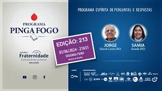 PINGA FOGO Nº 213 | JORGE ELARRAT E SAMIA AWADA - 03/06/2024 - 21h35