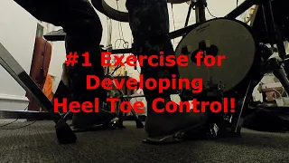 The BEST Exercise for Heel Toe Control