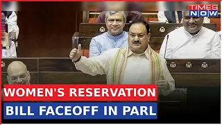 Women's Quota Bill Faceoff | JP Nadda On Women Empowerment Under PM Modi In Parl | Latest News