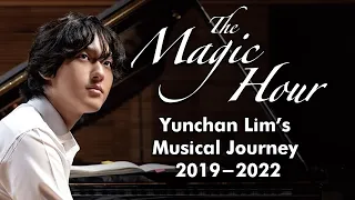 The Magic Hour - Yunchan Lim's Musical Journey (2019-2022) before Cliburn competition