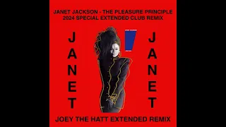 JANET JACKSON   PLEASURE PRINCIPLE { 2024 } JOEY THE HATT EXTENDED CLUB REMIX