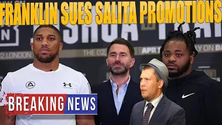 (ANFW) JERMAINE FRANKLIN SUES SALITA PROMOTIONS 7 DAYS BEFORE BIG FIGHT VS ANTHONY JOSHUA
